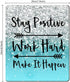 Custom Gaming Mouse Pad, Stay Positive Work Hard Inspirational Quotes Art in Blue Glitter and Black for Work