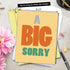 NobleWorks Jumbo Sorry Greeting Card (1 Pack) 8.5 x 11 Inch with Envelope, A Big Sorry from Little Me J2087SRG