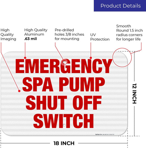 12x18 Inches, 3M .063 New Jersey Spa Pump Shut Off Sign, Complies with State of New Jersey Pool Safety Code, EGP