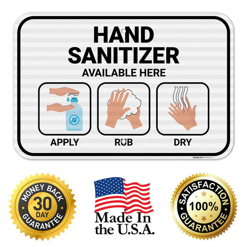 12x18 Inches, 3M .063 Hand Sanitizer Available Here with Apply Rub and Dry Hands Graphic Sign, EGP Reflective Aluminum