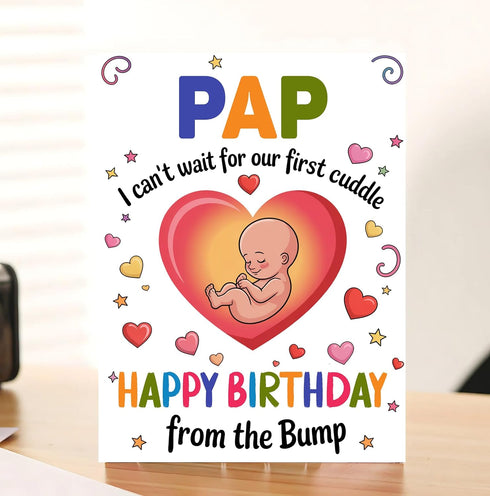 Moonlit93 Pap - I Can't Wait For Our First Cuddle Happy Birthday From The Bump! Card - Ideas Birthday Card For Pap