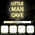 Dimmable Little Man Cave Neon Sign Neon Signs for Wall Decor Inspirational LED Signs USB Light Up Sign for kids Baby