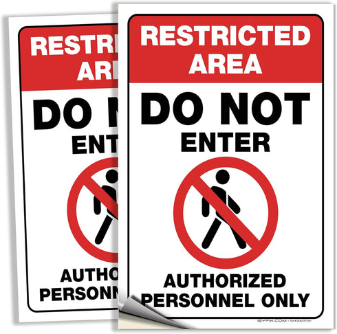iSYFIX Restricted Area Signs Stickers, 2 Pack, 7x10 Inch, Premium Self-Adhesive Vinyl for Indoor & Outdoor