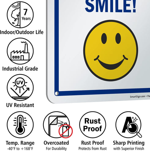 SmartSign "You Are Being Videotaped Smile!" Sign, 7" x 10", Aluminum