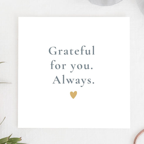 TEEMI Grateful For You. Always. | Simple Thank You Card for Friends, Family or Partner | Minimalist Emotional Greeting