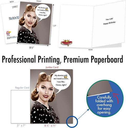NobleWorks Big Jumbo Funny Birthday Greeting Card 8.5 x 11 Inch with Envelope - Large Bday Needs A Crown J5581BDG