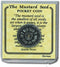 The Mustard Seed Pewter Pocket Coin with Card Verse in Vinyl Envelope