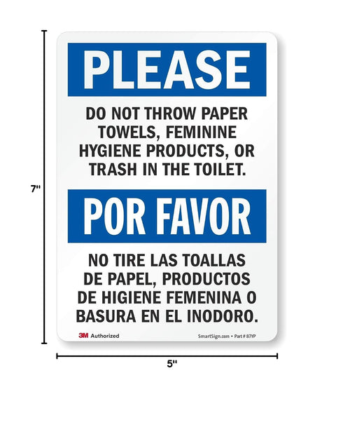 5" 7" 3M SmartSign "Please Do Not Throw Paper Towels, Feminine Hygiene Products, Or Trash In The Toilet" Bilingual