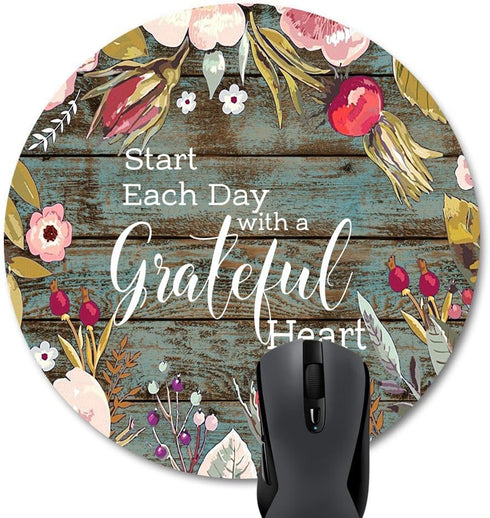 Inspirational Quotes Round Mouse Pad, Start Each Day with A Grateful Heart Vintage Floral Rustic Wood Art Mat