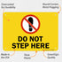 SmartSign "Do Not Step Here" Sign | 7" x 10" Plastic