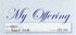 My Offering - Church Tithe/Donation Envelopes, Blue, Easy-open Tab, Fits Bills & Checks, Choose Quantity