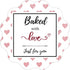 Mobiusea Creation Baked with Love Stickers Roll - Waterproof Scalloped Cut 2 inch Labels for Bakery Packaging