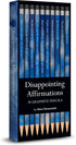 Chronicle Books Disappointing Affirmations Pencils for Fun and Humorous Writing