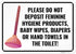 Sigo Signs Please Do Not Deposit Feminine Hygiene Products Baby Wipes Diapers Or Hand