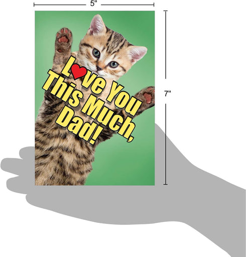 NobleWorks Funny Animal Birthday Card with Envelope, Cute Cat Love You This Much Dad, 1 Card C6610HBFG