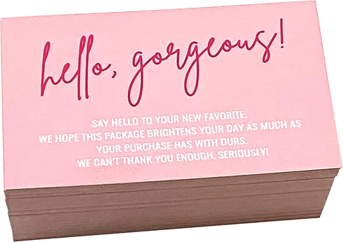 RXBC2011 Package Pack 100 Hello Gorgeous Thank you for your order cards Thank you for the support Cards Insert