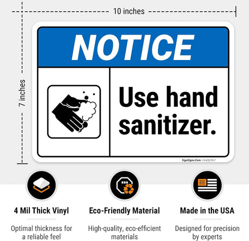 10x7 Inches, 4 Notice Use Hand Sanitizer Sign, Mil Vinyl Decal Stickers Weather Resistant, Made in USA