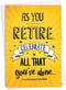 NobleWorks Funny Retirement Card with Envelope, Colorful Congrats Greeting - As You Retire C6875RTG