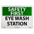 NMC OSHA Sign - "SAFETY FIRST EYE WASH STATION", 14" Width x 10" Height, Rigid Plastic