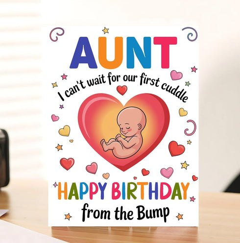 Moonlit93 Aunt - I Can't Wait For Our First Cuddle Happy Birthday From The Bump! Card - Ideas Birthday Card For Aunt