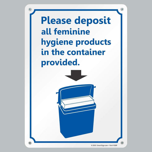 10" 14" SmartSign Please Deposit All Feminine Hygiene Products in The Container Provided Sign with Down Arrow | x