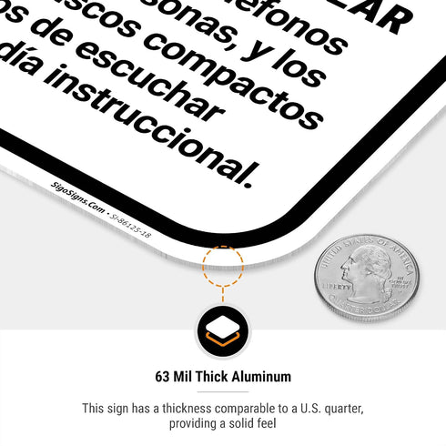 12x18 Inches, 55 Turn Off Your Cell Phone The use of Cell Phones beepers Unauthorized Tape recorders Sign, mil Thick