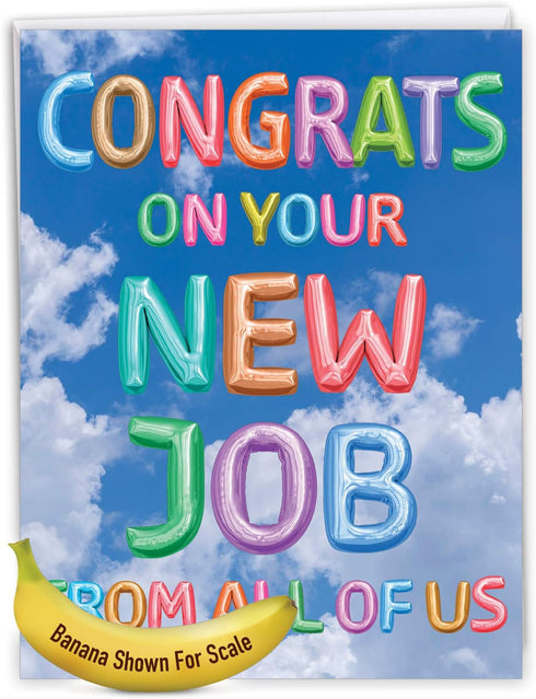 The Best Card Company - Jumbo New Job Greeting Card (8.5 x 11 inch) - Employment Congrats (Not 3D or Raised)