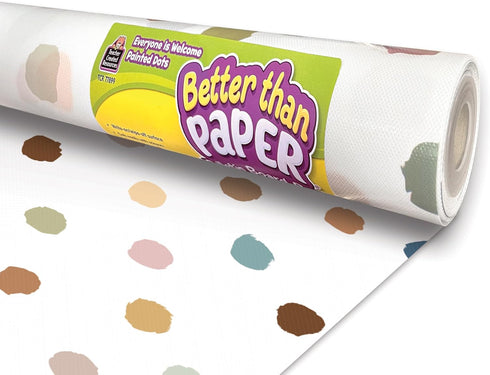 Teacher Created Resources Better Than Paper Bulletin Board Roll, Everyone is Welcome Painted Dots