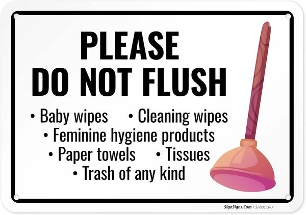 Sigo Signs Please Do Not Flush Baby Wipes Cleaning Wipes Sign, 10x7 Inches, Rust