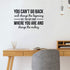 You Can't Go Back and Change The Beginning Vinyl Wall Art Decal - 20" x 30" - Modern Motivational Quote Sticker (Black)