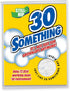 Large 30th Happy Birthday Card NobleWorks (8.5 x 11 Inch) - Funny 30 Year Milestone Bday Congrats, Jumbo Card J5176