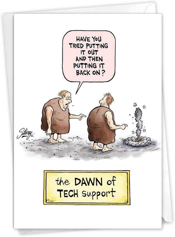 NobleWorks Funny Birthday Card Cartoons - Hilarious Comic Humor Notecard with Envelope (Dawn of Tech Support)