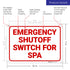 10x7 Inches, .040 Emergency Shutoff Switch for Spa Sign, Rust Free Aluminum, Fade Resistant, Made in USA