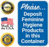 Sigo Signs 12x18 Inches, 3M .063 Please Deposit Feminine Hygiene Products in This Container Sign, EGP Reflective