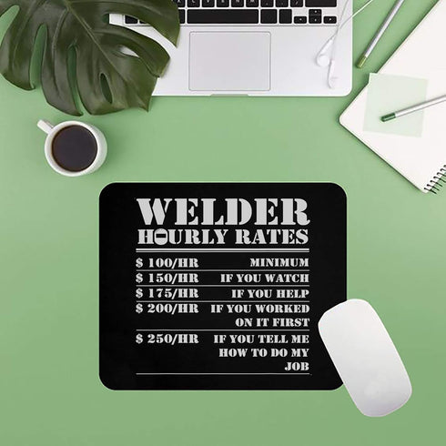 Funny Gag Sarcastic Mousepad, Welder Hourly Rate Gift for Welding Worker, Black Computer Mouse Pad