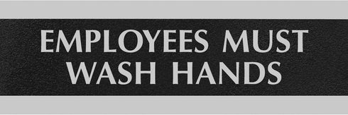 Headline Sign Century Series Office Sign, Employees Must Wash Hands, 9 x 3