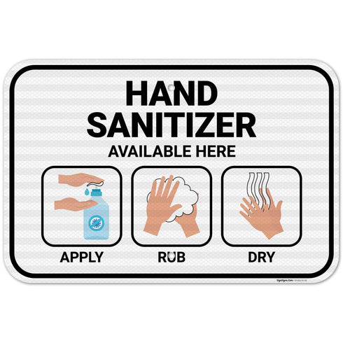 Hand Sanitizer Available Here with Apply Rub and Dry Hands Graphic Sign,