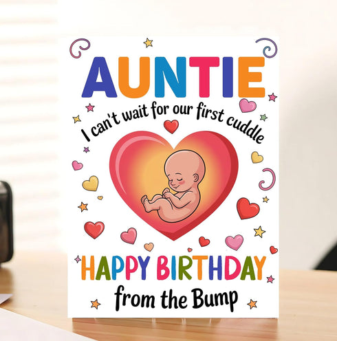 Moonlit93 Auntie - I Can't Wait For Our First Cuddle Happy Birthday From The Bump! Card - Ideas Birthday Card
