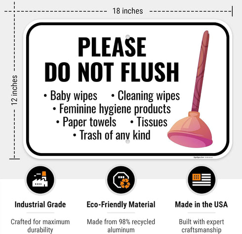 Sigo Signs 12x18 Inches, .063 Please Do Not Flush Baby Wipes Cleaning Wipes Sign, Rust Free Aluminum, Fade Resistant