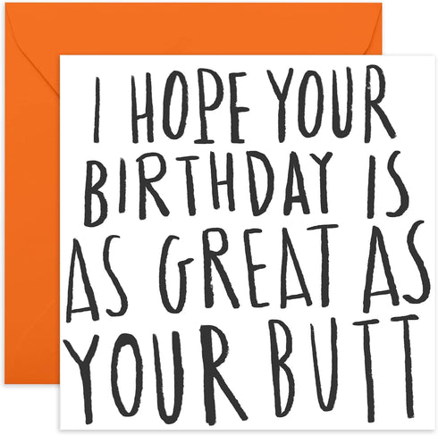 CENTRAL 23 Funny Birthday Card for Him Her, Rude Birthday Cards for Friends - 'Great As Your Butt'