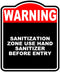 SANITIZATION ZONE USE HAND SANITIZER BEFORE ENTRY Warning Red Black Aluminum Composite