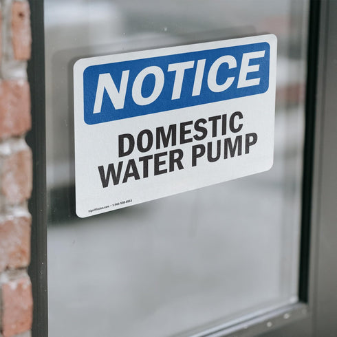 (2 Pack) Domestic Water Pump OSHA Notice Sign, 10 Inch X 7 Inch Vinyl Label Decal Sticker for Workplace, Made in the USA