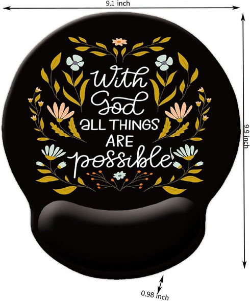Motivational Inspirational Quote Wrist Protection Mouse Pad, with God All Things are Possible Bible Verse Scripture Art
