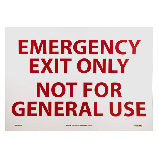 NMC M45PB EMERGENCY EXIT ONLY NOT FOR GENERAL USE Sign, 14 in. x 10 in., Adhesive Backed Vinyl