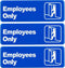 Excello Global Products Employees Only Sign: Informative Plastic Sign with Symbols 9"x3", Pack of 3
