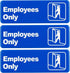 Excello Global Products Employees Only Sign: Informative Plastic Sign with Symbols 9"x3", Pack of 3