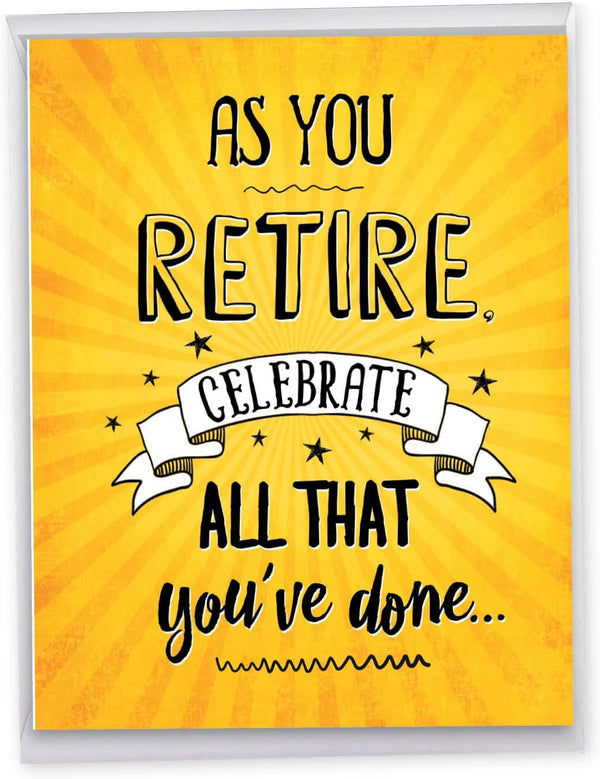 NobleWorks As You Retire Humor Retirement Card with Envelope, Business Teacher Coworker, Big 8.5 x 11 Inch