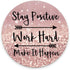 Round Gaming Mouse Pad, Stay Positive Work Hard Inspirational Quotes Art, Rose Gold and Silver Glitter, 7.9 Inch