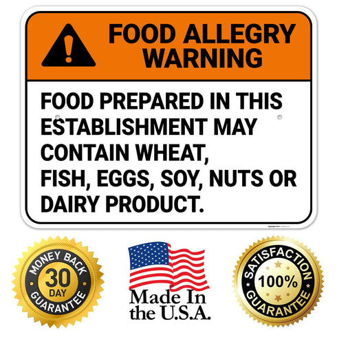 18x24 Inches, 55 Food Prepared in This Establishment May Contain Wheat Fish Eggs Soy Nuts Or Dairy Sign, mil Thick HDPS
