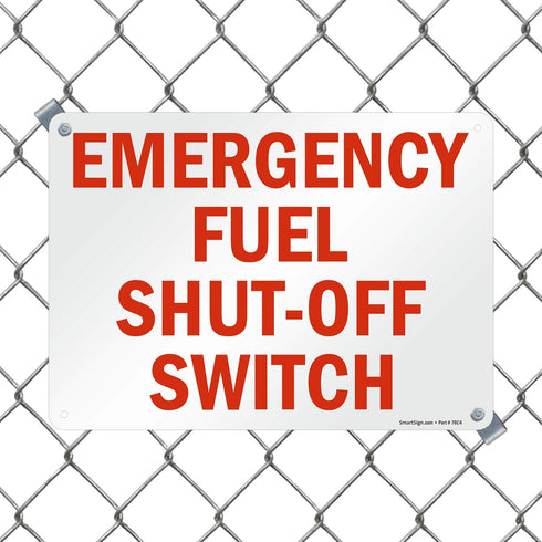 SmartSign 10 x 14 inch “Emergency Fuel Shut-Off Switch” Metal Sign, Red and White